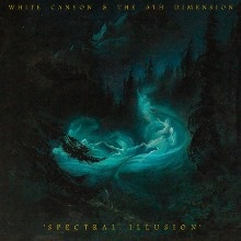 07whitecanyonthe5thdimensionspectralillusion.