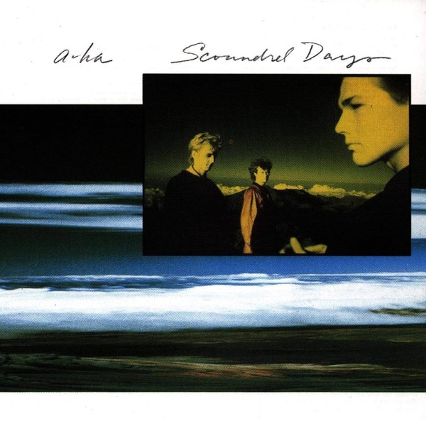 a-ha - Scoundrel Days