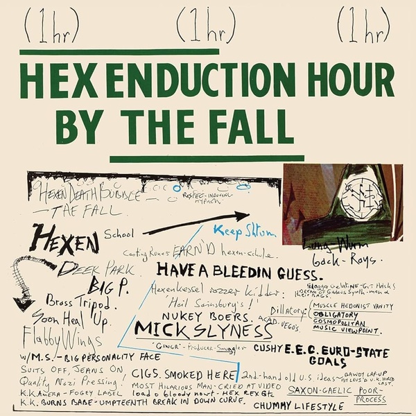 The Fall - Hex Enduction Hour