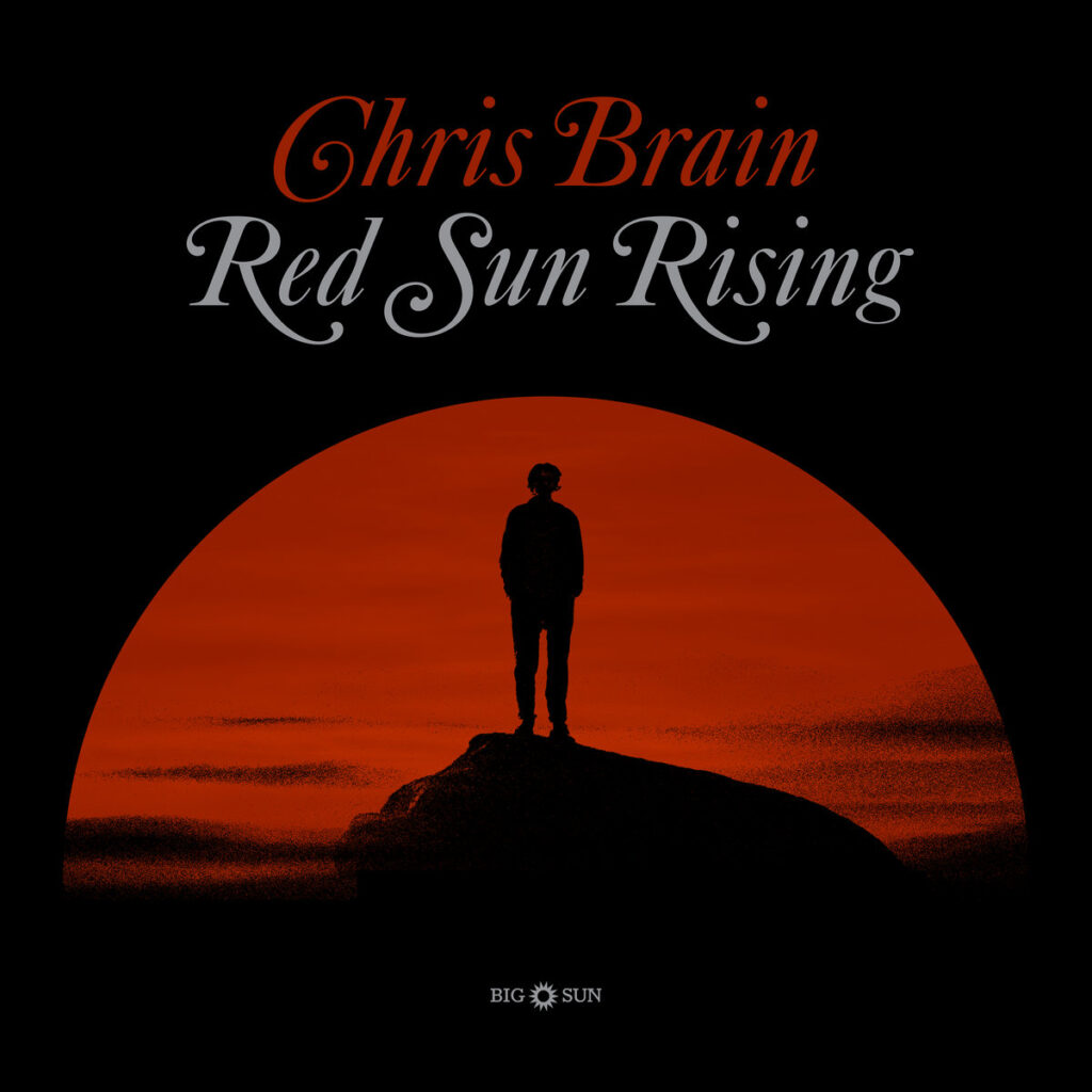 Anteprima: Chris Brain - Red Sun Rising