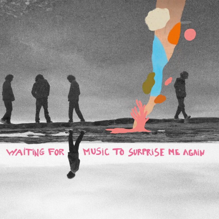 Waiting Music To Surprise Me Again