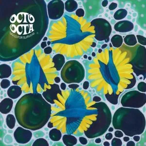 Octo Octa - Sigils For Survival Octo Octa - Sigils For Survival