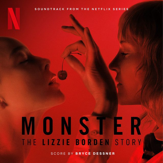 Monster: The Lizzie Borden Story Soundtrack