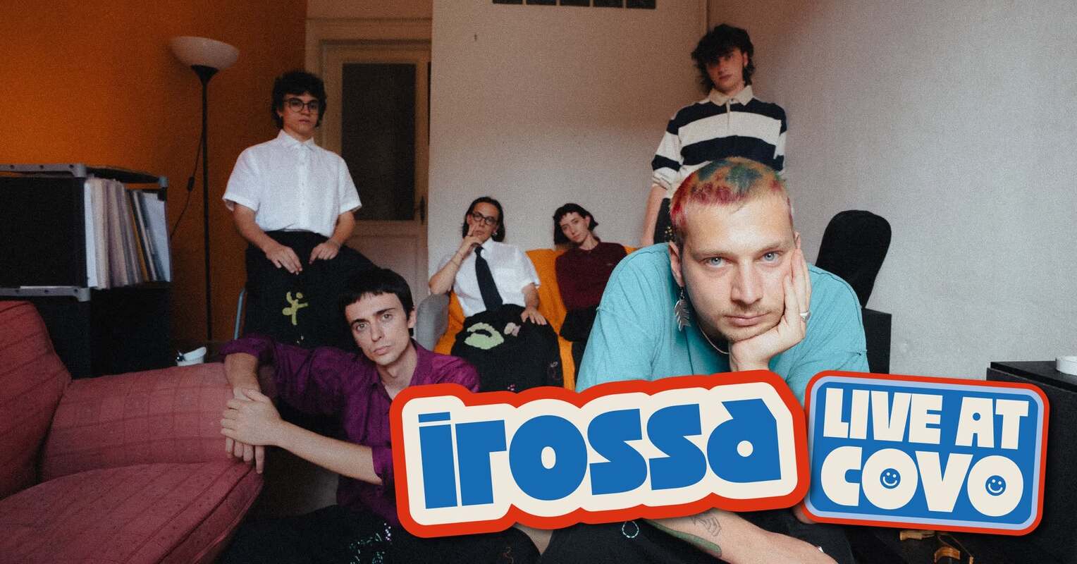 Irossa live al Covo Club 2026