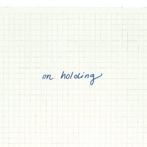 Claire Rousay - On Holding Claire Rousay - On Holding
